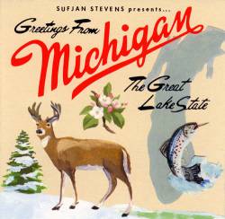 Sufjan Stevens : Michigan